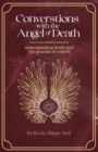 Conversations with the Angel of Death - Book