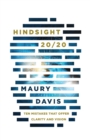 Hindsight 20/20 : Ten Mistakes That Offer Clarity and Vision - Book
