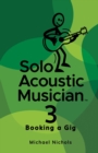 Solo Acoustic Musician 3 : Booking a Gig - Book