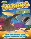 Shark Activity Book for Kids : Filled with Fun Facts, Mazes, Coloring, Dot-to-Dots and More! - Book