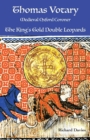 Thomas Votary, Medieval Oxford Coroner : The King's Gold Double Leopards - Book