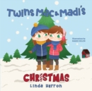 Twins Mac & Madi's Christmas - Book