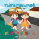 Twins Mac & Madi Back to School - Book