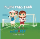 Twins Mac & Madi Get Sporty - Book