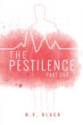 The Pestilence : Part One - Book