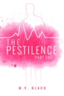The Pestilence : Part One - eBook