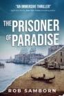 The Prisoner of Paradise : A Dual-Timeline Thriller Set in Venice - Book