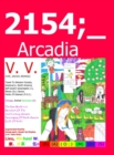 2154;_Arcadia : Science-Fiction Character Story Universe - Book
