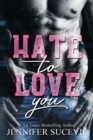 Hate to Love You - Book