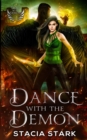 Dance with the Demon : A Paranormal Urban Fantasy Romance - Book