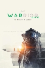 Warrior Life Part II : The Rise of A Legend - eBook