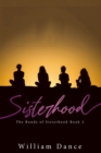 Sisterhood : The Bonds of Sisterhood Book 2 - eBook