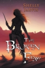 The Broken Few - Book