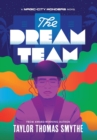 The Dream Team : A Magic City Wonders Novel - Book