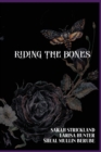 Riding The Bones - Book