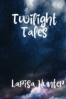 Twilight Tales - Book