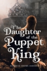 The Daughter of the Puppet King - eBook