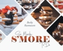 So Much S'more To Do - Book