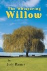 The Whispering Willow - Book