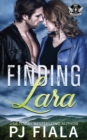 Finding Lara : A steamy, small-town protector romance - Book