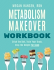 Metabolism Makeover Workbook - Book