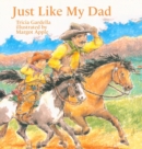 Just Like My Dad - Book