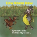 Cow Knew How - Book