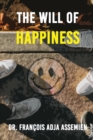 The Will of Happiness - Book