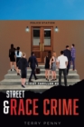 Street and Race Crime - eBook