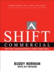Shift Commercial : How Top Commercial Brokers Tackle Tough Times - Book