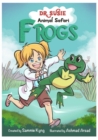 Dr. Susie Animal Safari - Frogs - Book