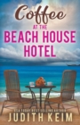 Coffee at The Beach House Hotel - Book