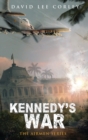 Kennedy's War - Book