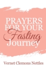 Prayers for your Fasting Journey - Book