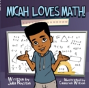 Micah Loves Math! - Book