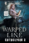 Warped Line : An Urban Fantasy - Book