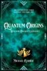 Quantum Origins : Keys for Ancient Cosmology - Book