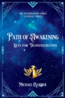 Path of Awakening : Keys for Transfiguration - Book