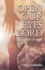 Open Our Eyes Lord : Bible Study and Devotional - Book