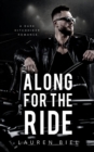 Along for the Ride : A Dark Hitchhiker Romance - Book