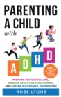 Parenting a Child with ADHD - Book