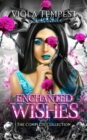 Enchanted Wishes : The Complete Collection - Book