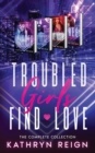 Troubled Girls Find Love - Book