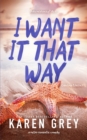 I Want It That Way : a retro romantic comedy - Book