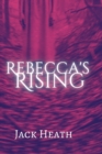 Rebecca's Rising - Book