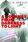 A Journey from Darkness to Light : The Search for Prisoners of War - eBook