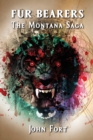 Fur Bearers : The Montana Saga - Book