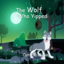 The Wolf Who Yipped - Book