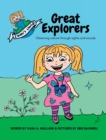 Great Explorers : Observing nature through sights and sounds - Book