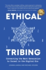 Ethical Tribing : Connecting the Next Generation to Israel in the Digital Era - Book